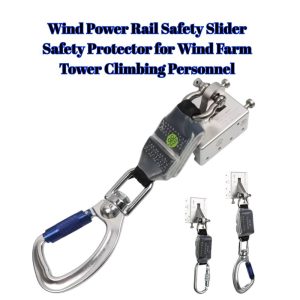 Wind Power Rail Safety Slider